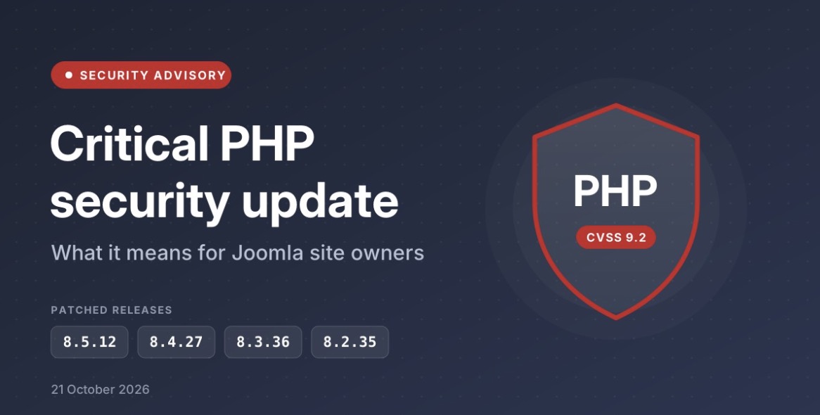 Critical PHP security update CVE-2026-109618 & CVE-2026-109619. What it means for Joomla site owners